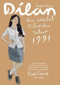 Dilan Bagian Kedua dia adalah Dilanku Tahun 1991