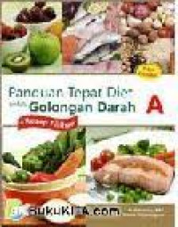 Panduan tepat diet untuk golongan darah a