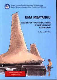 Uma mbatangu arsitektur tradisional suma di kampung adat ratenggaro