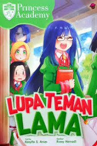 Princess academy : lupa teman lama