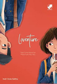 Loventure (surat cinta mewarnai masa putih abu-abu)