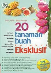 20 Tanaman buah koleksi eksklusif