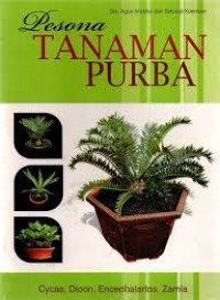 Pesona tanaman purba