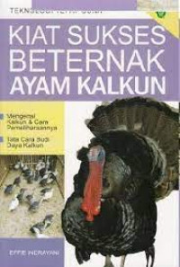 Kiat sukses bertenak ayam kalkum