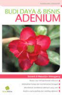 Budidaya dan bisnis adenium