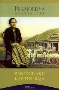 Panggil aku kartini saja