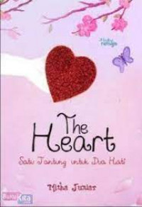 The heart (satu jantung untuk dua hati)