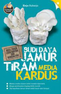 Budi daya jamur tiram media kardus